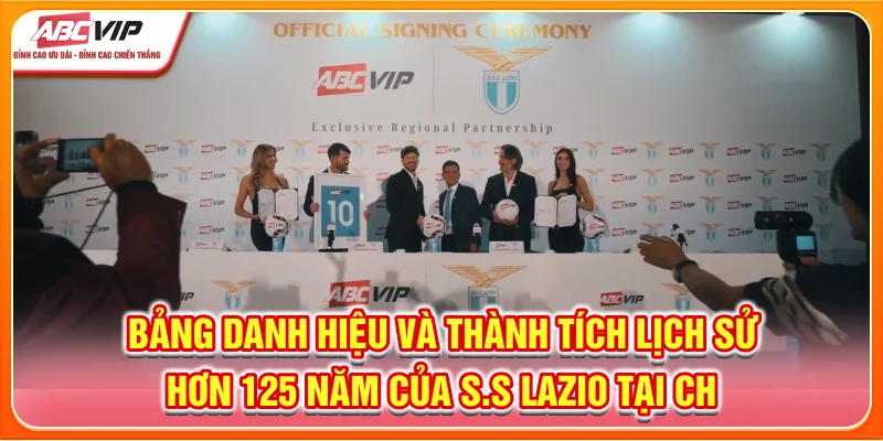 Danh hiệu và thành tích lịch sử hơn 125 năm của S.S Lazio tại châu Âu