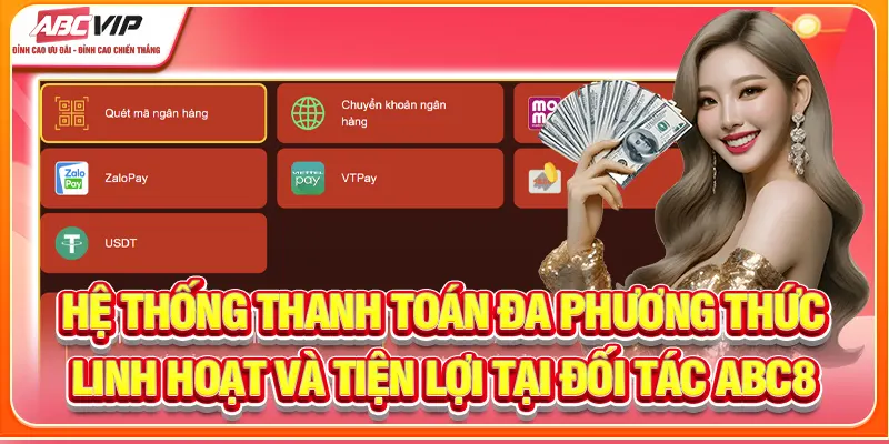 Hệ thống thanh toán đa phương thức linh hoạt và tiện lợi tại đối tác ABC8